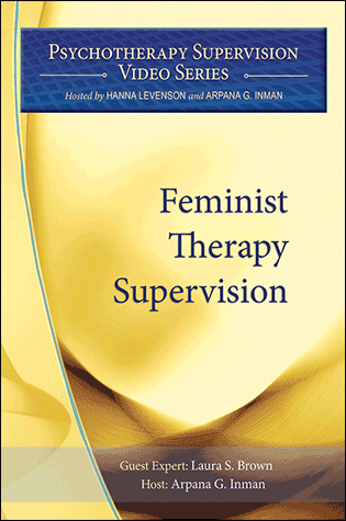 Feminist therapy supervision